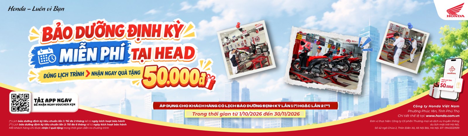 Bảo dưỡng định kỳ miễn phí tại HEAD, đúng lịch trình nhận ngay quà tặng 50.000đ, từ 01/10 đến 30/11/2026