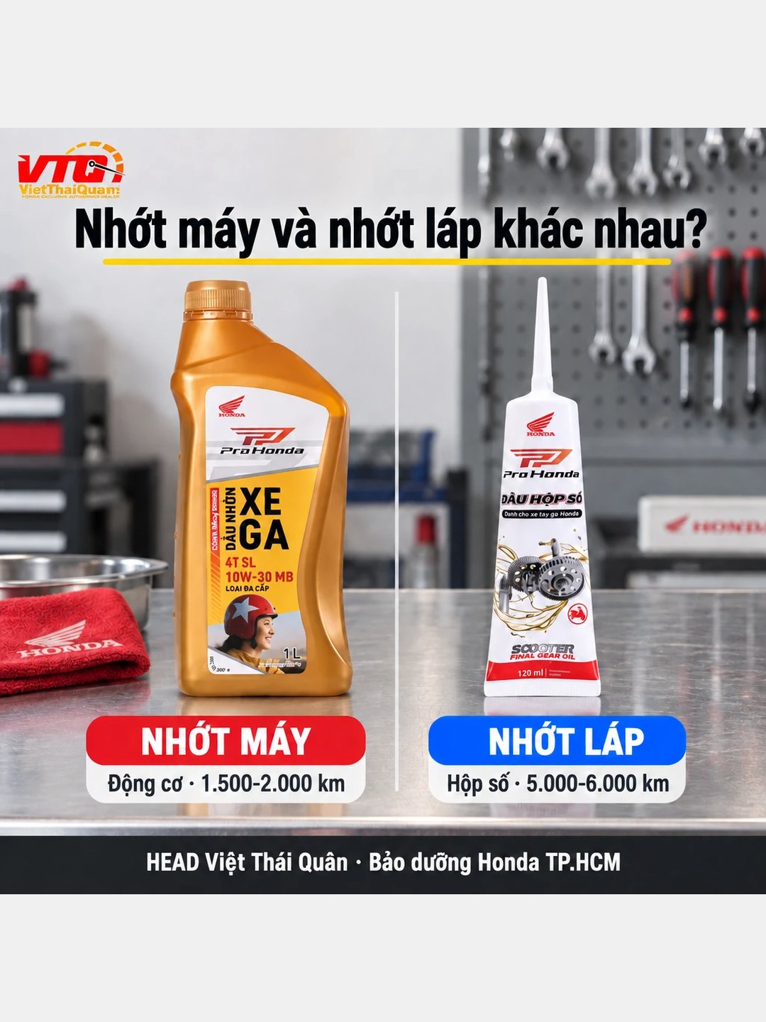 Nhớt máy Pro Honda 10W-30 và nhớt láp Pro Honda cho xe tay ga tại HEAD Việt Thái Quân